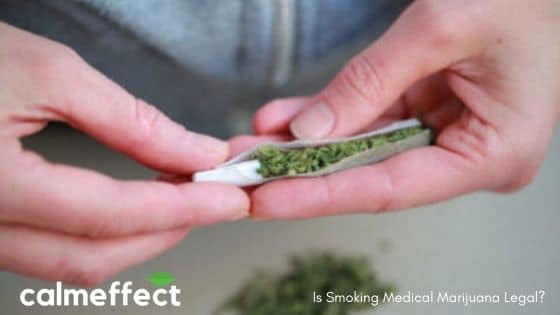 Is Smoking Medical Marijuana Legal?