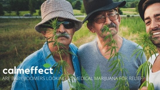 ARE BABY BOOMERS LOOKING TO MEDICAL MARIJUANA FOR RELIEF?