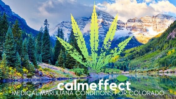 Medical Marijuana Conditions for Colorado