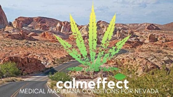 Medical Marijuana Conditions for Nevada