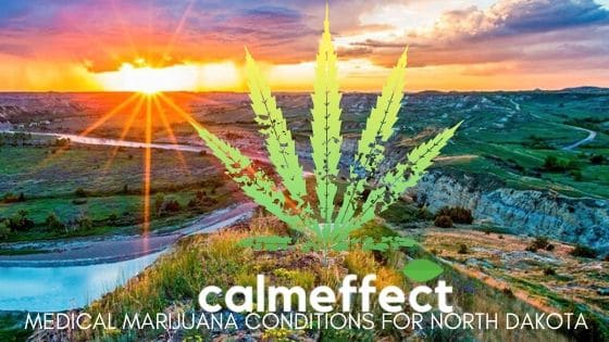 Medical Marijuana Conditions for North Dakota