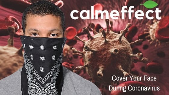 Cover Your Face During Coronavirus